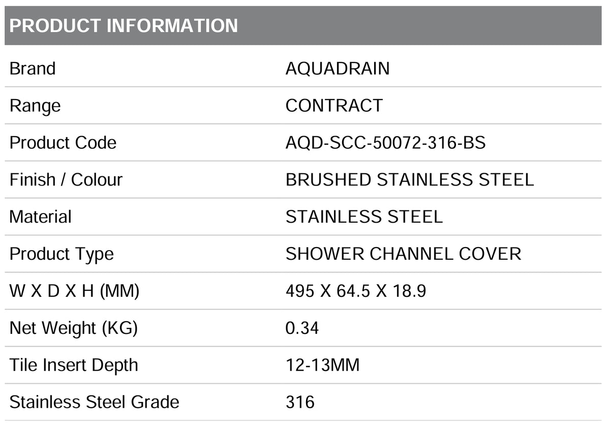 AQD-SCC-50072-316-BS CONTRACT REVERSIBLE SHW CHANNEL COVER WITH TILE INSERT 495X64.5X18.9MM (GRADE 316) BRUSHED STAINLESS STEEL - AQUADRAIN - 185 PCS